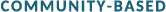 COMMUNITY-BASED